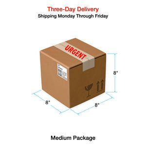 Three-Day Delivery: Shipping Monday Through Friday in Continental United States (Medium Package up to 8"x8"x8")