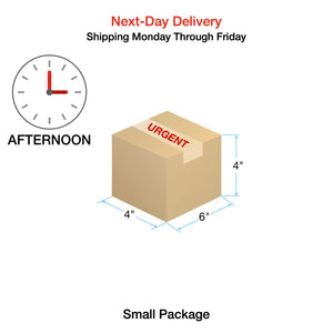 Next-Day Delivery: Afternoon [Shipping Monday Through Friday in Continental United States (Small Package up to 6"x4"x4")]