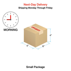 Next-Day Delivery: Morning [Shipping Monday Through Friday in Continental United States (Small Package up to 6"x4"x4")]