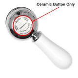 Ceramic Button for Butler Mill and Brassworks Ltd. 1/2" Thermostatic Temperature Control Lever